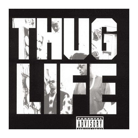 Thug Life - Volume 1