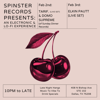 Spinster Records Presents: An Electronic & Lo-Fi Experience