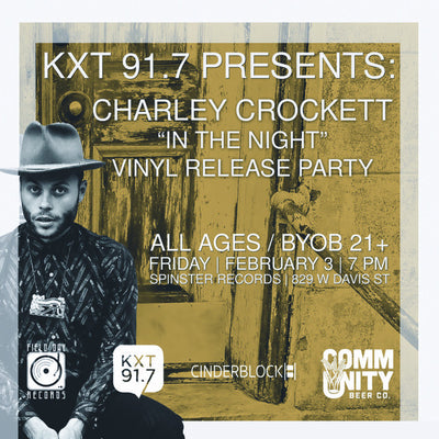 Charley Crockett Vinyl Release Show / Feb 3rd