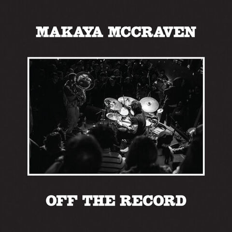 Makaya McCraven - Off The Record [CD]