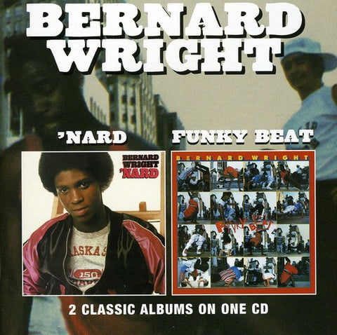 Bernard Wright - Nard / Funky Beat [CD]
