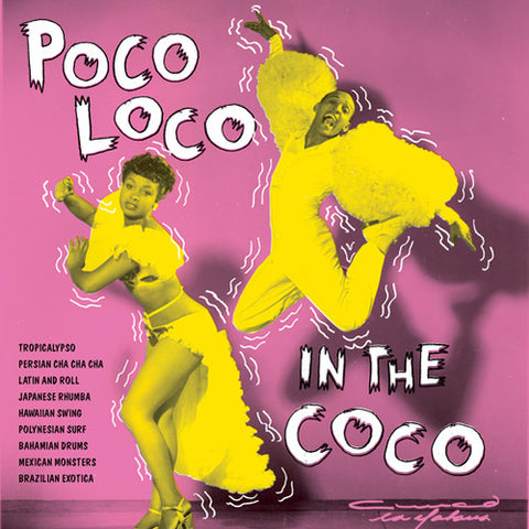 Various - Poco Loco in the Coco