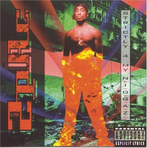 2Pac -  Strictly 4 My Niggaz [CD]