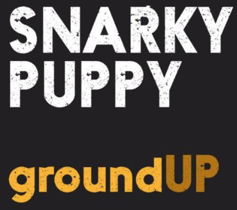 Snarky Puppy - Groundup [CD]