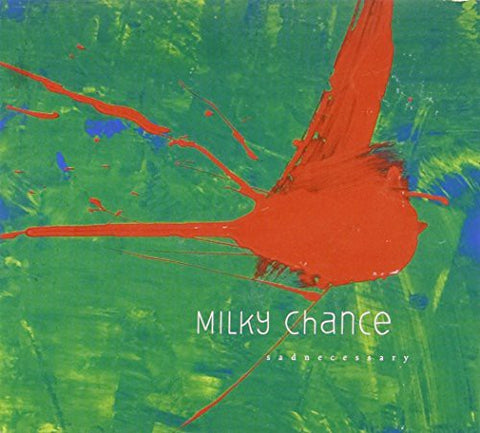 Milky Chance - Sadnecessary [CD]
