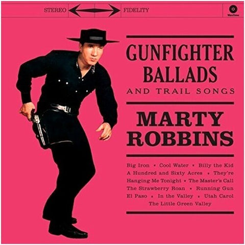 Marty Robbins - Gunfighter Ballads & Trail Songs [UK Import]