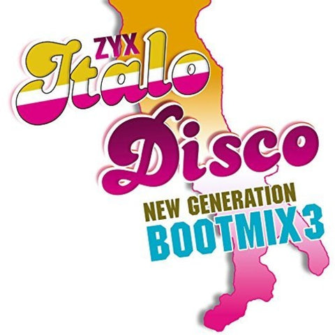 Zyx Italo Disco New Generation Boot Mix 3 (Various Artist)