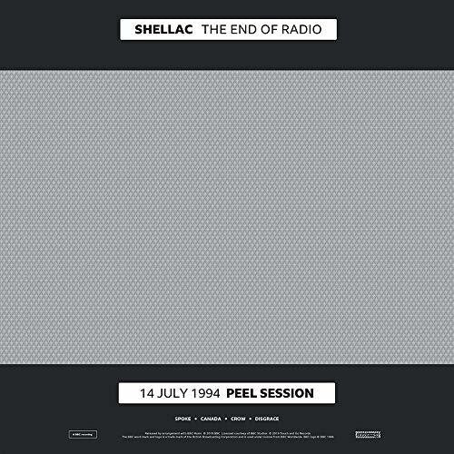 Shellac - The End of Radio – Spinster Records