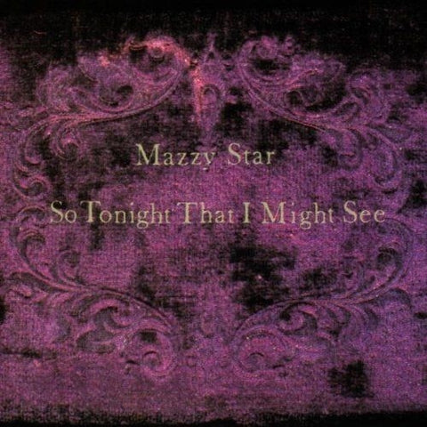 Mazzy Star - So Tonight That I Might See [COLORED VINYL]