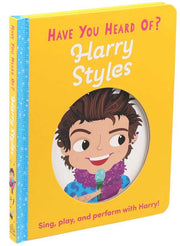 Have You Heard of Harry Styles? by Editors of Silver Dolphin Books
