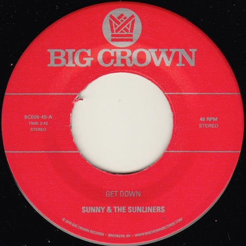 Sunny & The Sunliners - Get Down / Cross My Heart [7"]