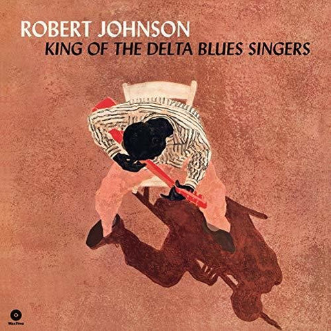 Robert Johnson - King Of The Delta Blues Singers [Spain Import]