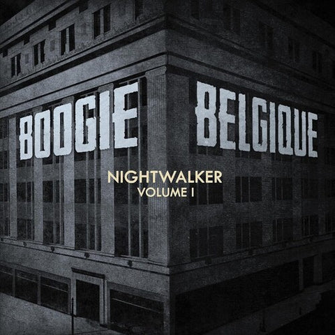 Boogie Belgique - Nightwalker 1 [CD]