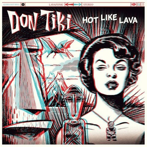 Don Tiki - Hot Like Lava