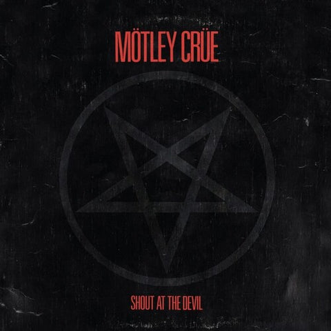 Motley Crue - Shout At The Devil (40th Anniversary)