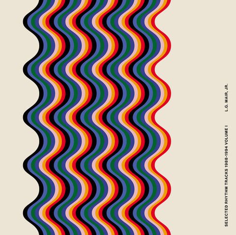 L.G. Mair, Jr. - Selected Rhythm Tracks 1988-1994 Volume I