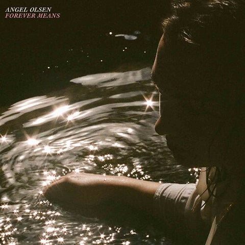 Angel Olsen - Forever Means (Baby Pink)