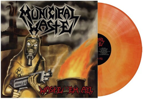 Municipal Waste - Waste 'Em All