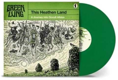 Green Lung - This Heathen Land (Green)