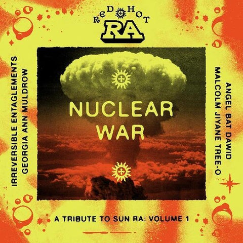 Red Hot & Ra: Nuclear War (Various Artists) [BFRSD2023]