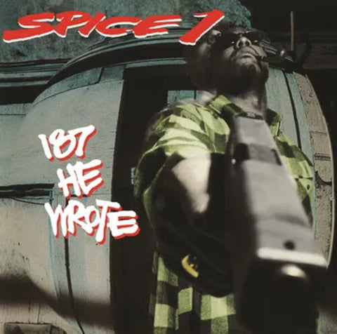 Spice 1 - 187 He Wrote [BFRSD2023]