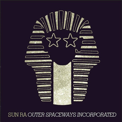 Sun Ra - Outer Spaceways Incorporated - Gold