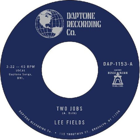 Lee Fields - Two Jobs / Save Your Tears For Someone New (7" Single)