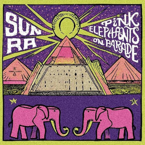 Sun Ra - Pink Elephants On Parade [RSD2024]