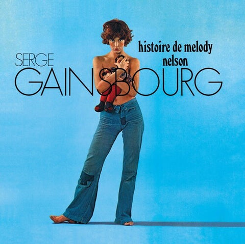 Serge Gainsbourg - Historie De Melody Nelson