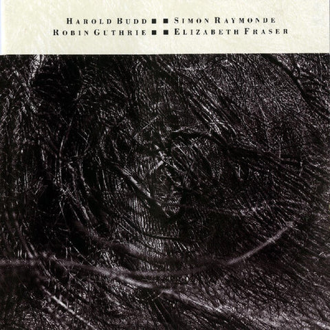 Cocteau Twins & Harold Budd – The Moon And The Melodies