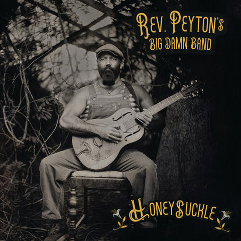 The Reverend Peyton's Big Damn Band - Honeysuckle [CD]