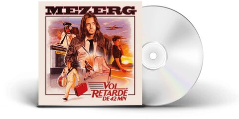 Mezerg - Vol Retardé DE 42 MN [CD]