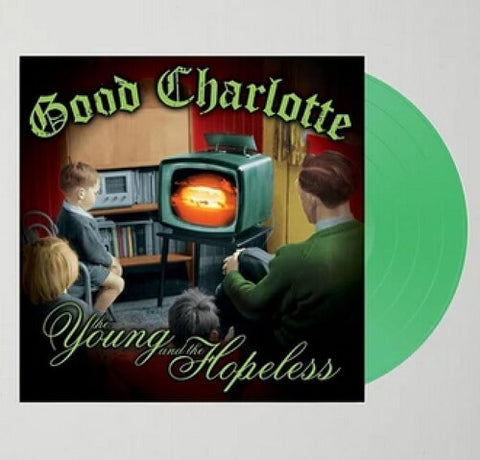 Good Charlotte - The Young And The Hopeless (Green Vinyl)
