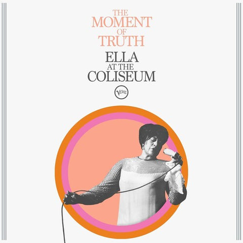 Ella Fitzgerald - The Moment of Truth: Ella at the Coliseum [CD]