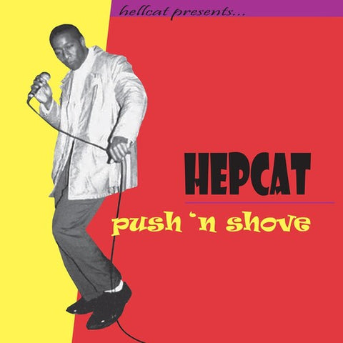 Hepcat - Push 'N Shove [RSD2025]