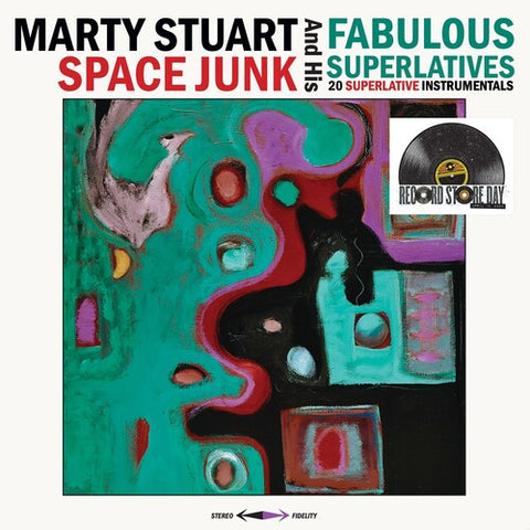 Marty Stuart & His Fabulous Superlatives - Space Junk [RSD2025]