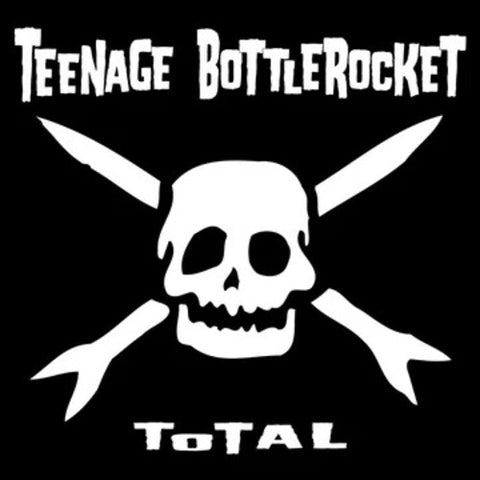 Teenage Bottlerocket - Total [RSD2025]