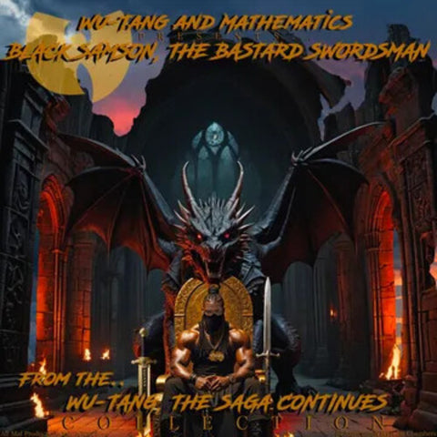 Wu-Tang & Mathematics - Black Samson, The Bastard Swordsman: Wu-Tang, The Saga Continues Collection [RSD2025]