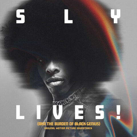 Sly & The Family Stone - SLY LIVES! (AKA The Burden of Black Genius)(Original Soundtrack)
