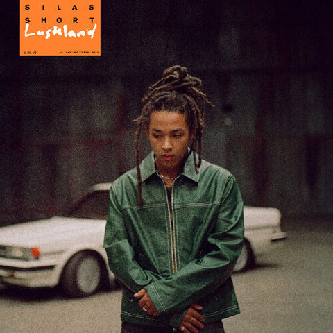 Silas Short - Lushland [INDIE EXCLUSIVE]