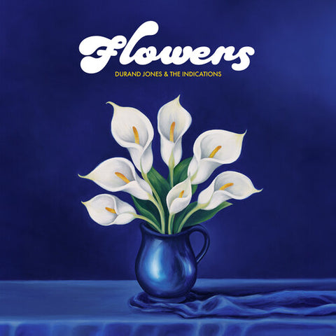 Durand Jones & The Indications - Flowers [BLUE VINYL]