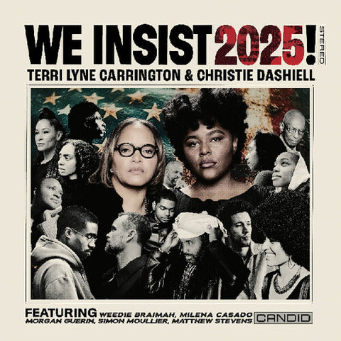 [06/13] Terri Lyne Carrington & Christie Dashiell - We Insist 2025! [PRE-ORDER]