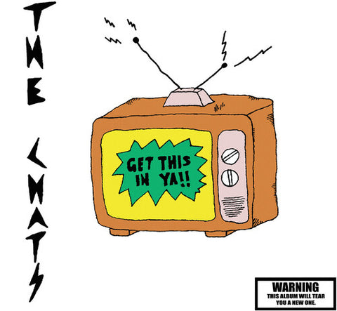 [06/27] The Chats - Get This In Ya [PRE-ORDER]