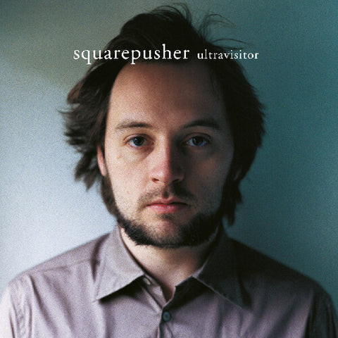 [06/13] Squarepusher - Ultravisitor [PRE-ORDER]