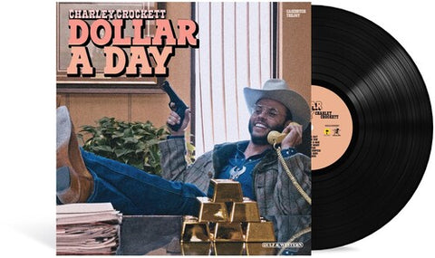 Charley Crockett -  Dollar A Day