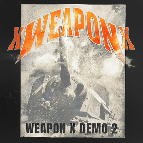 [09/12] xWeaponx - Weapon X Demo 2 (Silver & Pink Vinyl) [PRE-ORDER]