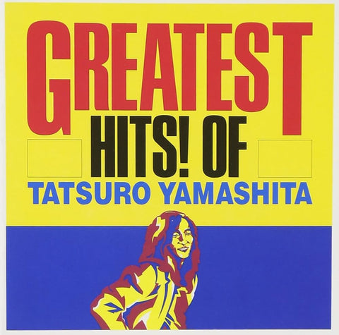 Tatsuro Yamashita - Greatest Hits! Of Tatsuro Yamashita