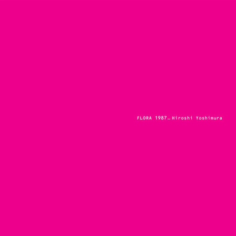 Hiroshi Yoshimura – Flora (Blue Vinyl)