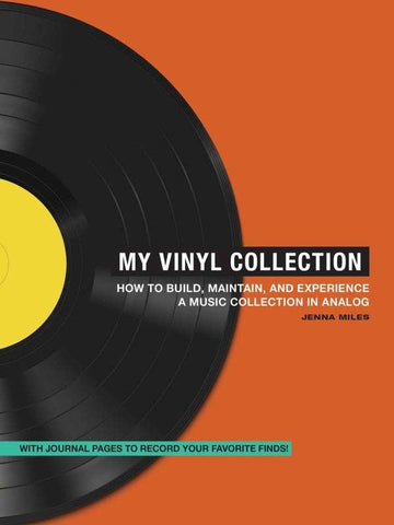 My Vinyl Collection: Music in Analog