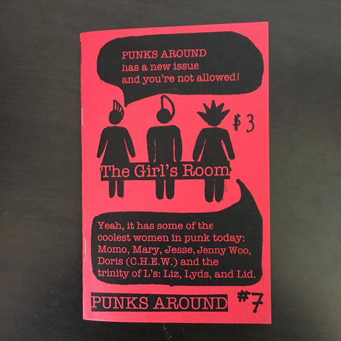 Punks Around Zine #7: The Girl's Room